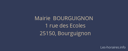 Mairie  BOURGUIGNON