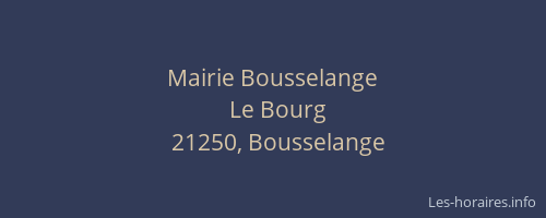 Mairie Bousselange