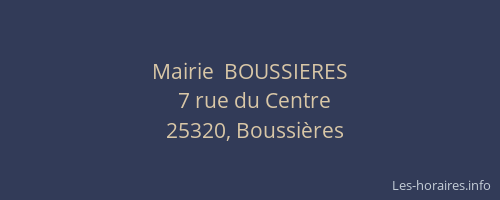 Mairie  BOUSSIERES