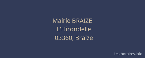 Mairie BRAIZE