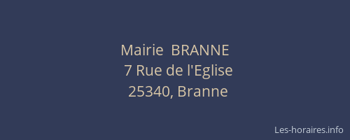 Mairie  BRANNE
