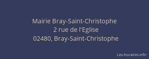 Mairie Bray-Saint-Christophe