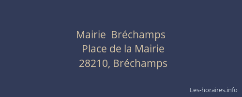 Mairie  Br&eacute;champs