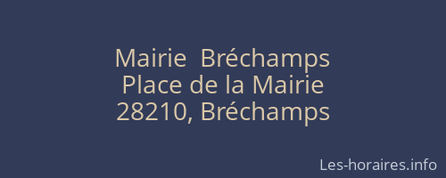 Mairie  Bréchamps