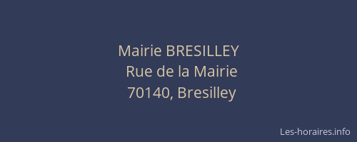 Mairie BRESILLEY