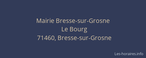 Mairie Bresse-sur-Grosne