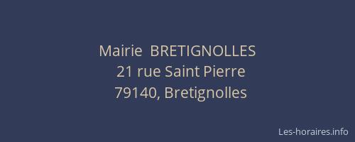 Mairie  BRETIGNOLLES