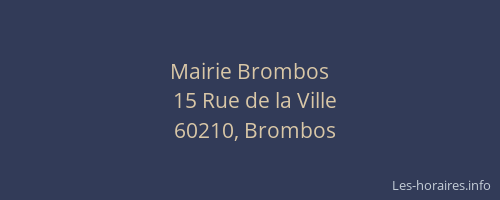Mairie Brombos