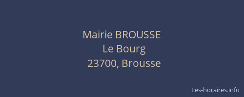 Mairie BROUSSE