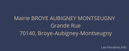 Mairie BROYE AUBIGNEY MONTSEUGNY
