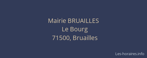 Mairie BRUAILLES