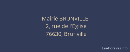 Mairie BRUNVILLE