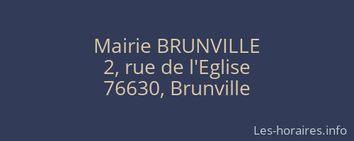 Mairie BRUNVILLE