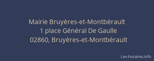 Mairie Bruyères-et-Montbérault