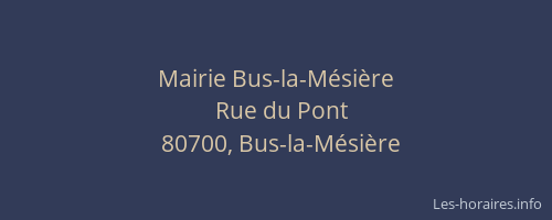 Mairie Bus-la-M&eacute;si&egrave;re