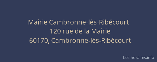Mairie Cambronne-l&egrave;s-Rib&eacute;court