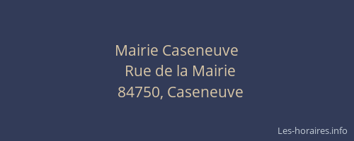 Mairie Caseneuve