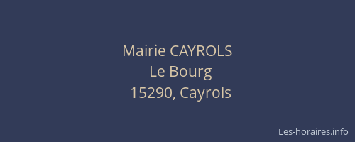 Mairie CAYROLS