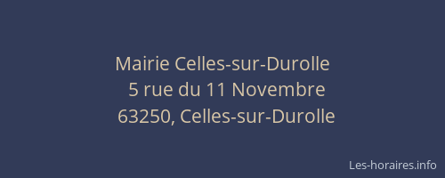 Mairie Celles-sur-Durolle