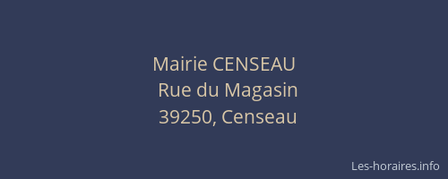 Mairie CENSEAU