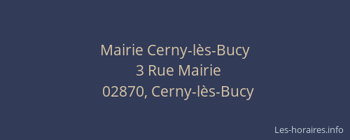 Mairie Cerny-lès-Bucy