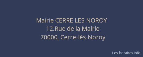 Mairie CERRE LES NOROY
