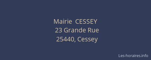 Mairie  CESSEY
