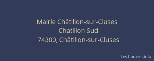 Mairie Ch&acirc;tillon-sur-Cluses