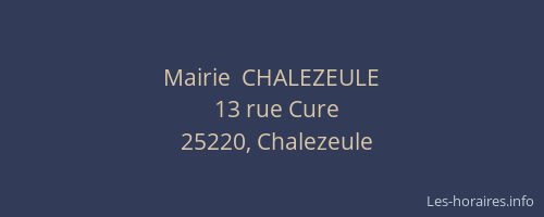 Mairie  CHALEZEULE