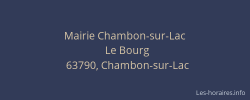 Mairie Chambon-sur-Lac