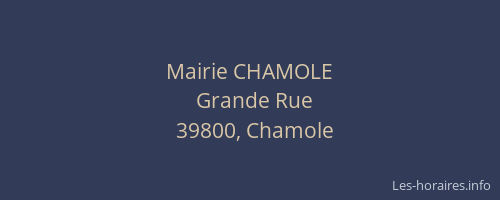 Mairie CHAMOLE