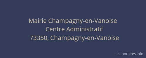 Mairie Champagny-en-Vanoise