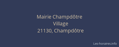 Mairie Champd&ocirc;tre