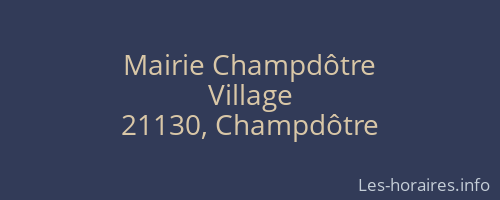 Mairie Champdôtre