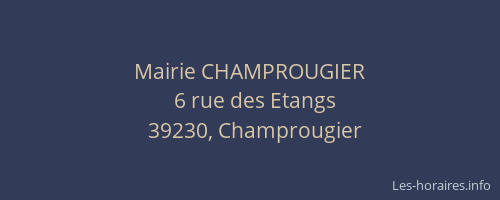 Mairie CHAMPROUGIER