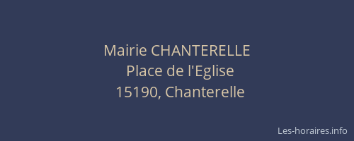 Mairie CHANTERELLE