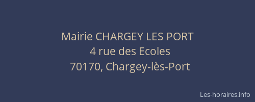 Mairie CHARGEY LES PORT
