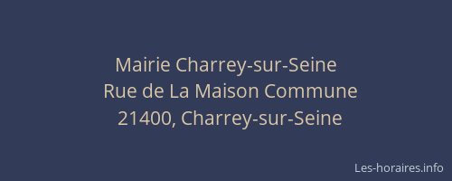 Mairie Charrey-sur-Seine