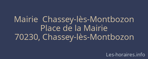 Mairie  Chassey-lès-Montbozon