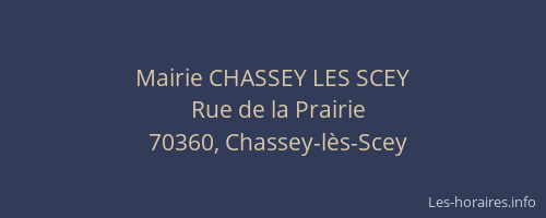 Mairie CHASSEY LES SCEY