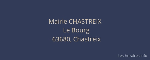 Mairie CHASTREIX