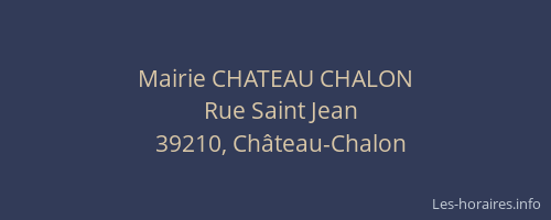 Mairie CHATEAU CHALON