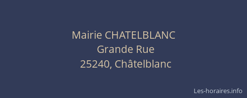 Mairie CHATELBLANC
