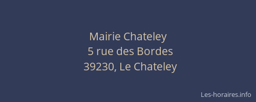 Mairie Chateley