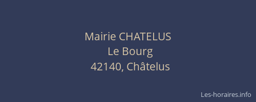 Mairie CHATELUS