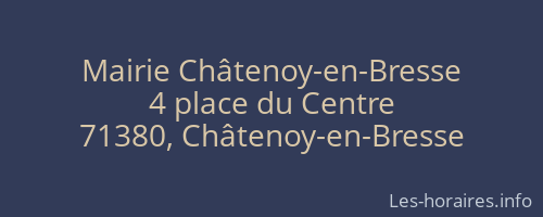 Mairie Châtenoy-en-Bresse