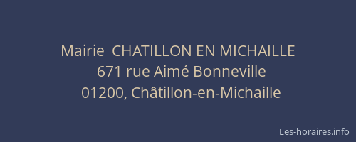 Mairie  CHATILLON EN MICHAILLE