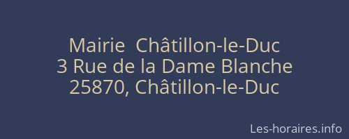 Mairie  Châtillon-le-Duc