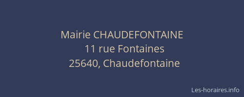 Mairie CHAUDEFONTAINE