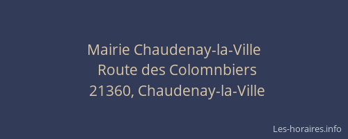 Mairie Chaudenay-la-Ville